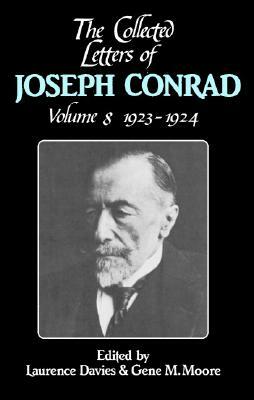 The Collected Letters of Joseph Conrad: 1923-1924 by Joseph Conrad