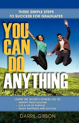 You Can Do Anything by Darril Gibson