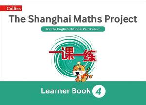 Shanghai Maths: The Shanghai Maths Project Year 4 Learning by Amanda Simpson