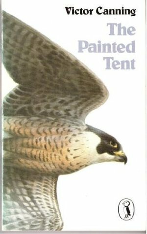 The Painted Tent (Puffin Books) by Victor Canning