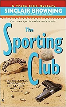 The Sporting Club by Sinclair Browning