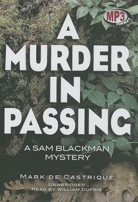 A Murder in Passing by Mark de Castrique