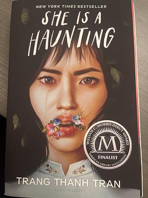 She Is a Haunting by Trang Thanh Tran