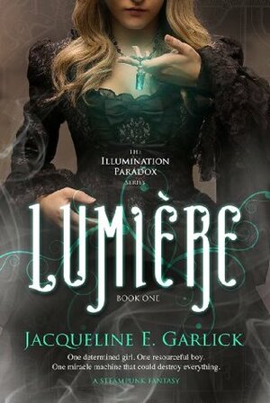 Lumière by Jacqueline Garlick