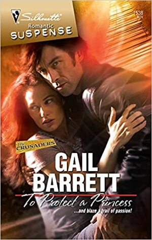 To Protect a Princess by Gail Barrett