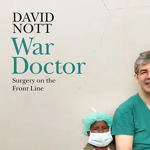 War Doctor by David Nott