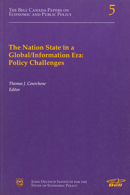 Nation State in a Global/Information Era, Volume 28: Policy Challenges by Thomas J. Courchene