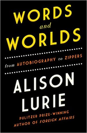 Personne ne t'a demandé d'écrire un roman by Alison Lurie