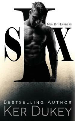 Six by Ker Dukey