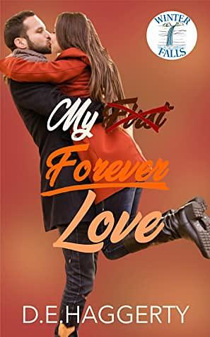 My Forever Love by D.E. Haggerty