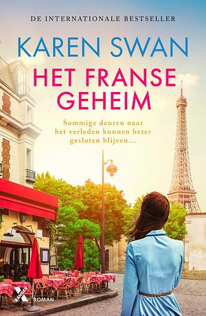 Het Franse geheim by Karen Swan