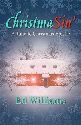 ChristmaSin' by Ed Williams