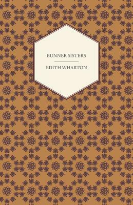 Bunner Sisters by Edith Wharton