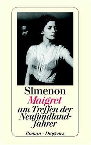 Maigret am Treffen der Neufundlandfahrer by Georges Simenon