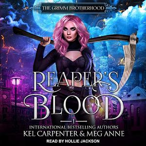 Reaper's Blood by Kel Carpenter, Meg Anne