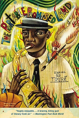 The Portable Promised Land by Touré