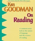 On Reading by Kenneth S. Goodman
