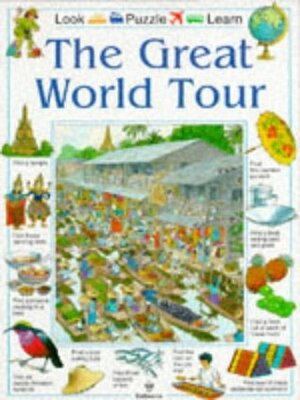 The Great World Tour by Kamini Khanduri