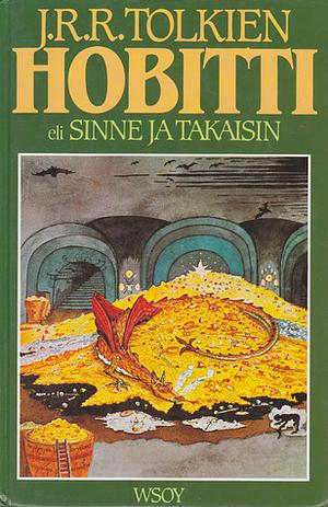 Hobitti eli sinne ja takaisin by J.R.R. Tolkien