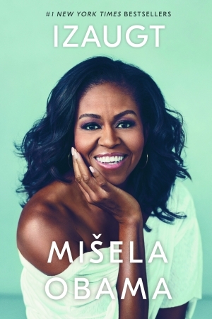 Izaugt by Michelle Obama