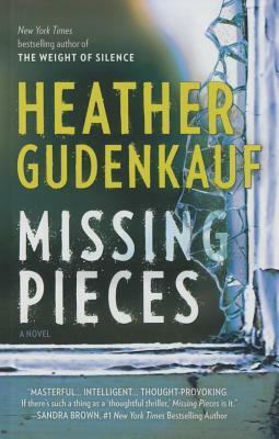Missing Pieces by Heather Gudenkauf