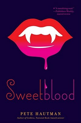 Sweetblood by Pete Hautman