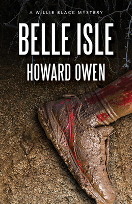 Belle Isle by Howard Owen