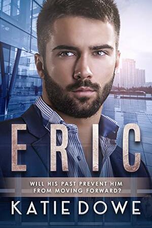 Eric by Katie Dowe