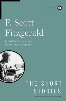 The Short Stories of F. Scott Fitzgerald by F. Scott Fitzgerald