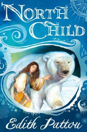 North Child by Edith Pattou