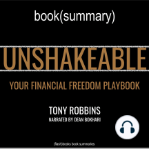 Unshakeable by Anthony Robbins - Book Summary: Your Financial Freedom Playbook by FlashBooks