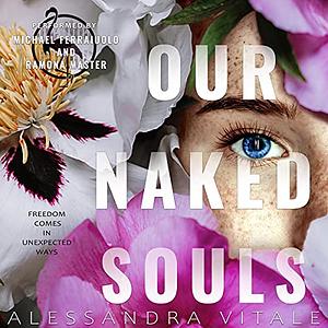 Our Naked Souls by Alessandra Vitale