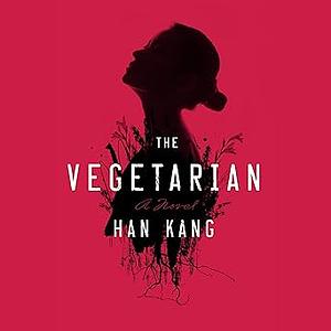 The Vegetarian by Han Kang