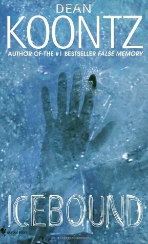 Icebound: A chilling thriller to horrify you this Halloween by David Axton, Dean Koontz