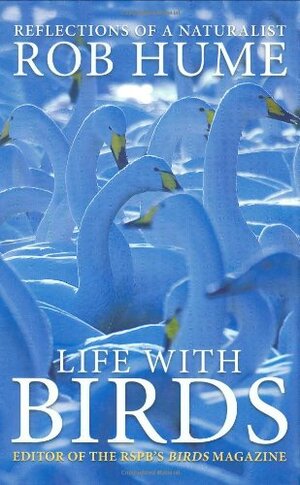 Life with Birds by Rob Hume