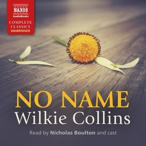 No Name by Wilkie Collins