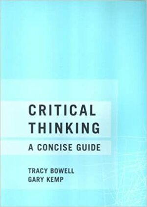 التفكير النقدي by Tracy Bowell, Gary Kemp