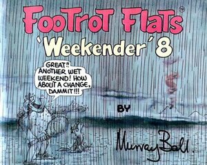 Footrot Flats Weekender 8 by Murray Ball
