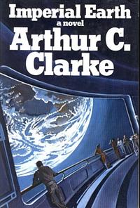 Imperial Earth by Arthur C. Clarke