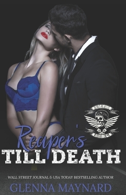 Reaper's Till Death by Glenna Maynard