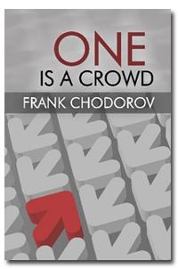 One is a Crowd by Frank Chodorov