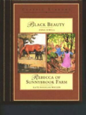 Black Beauty/Rebecca of Sunnybrook Farm by Anna Sewell, Various, Kate Douglas Wiggin