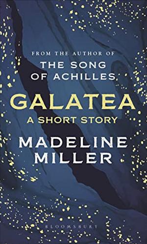 Galatea by Madeline Miller