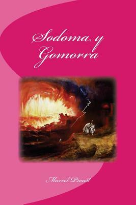 Sodoma y Gomorra by Marcel Proust