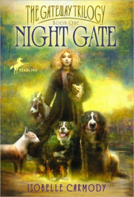 Night Gate: The Gateway Trilogy Book One by Isobelle Carmody