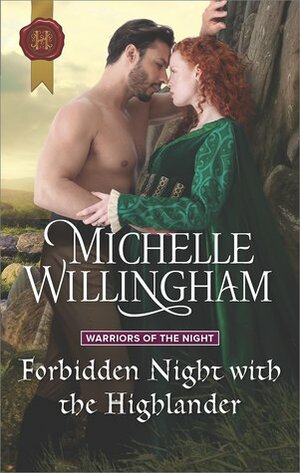 Forbidden Night with the Highlander by Michelle Willingham