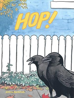 Hop! by Joshua Barkman