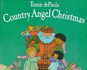 Country Angel Christmas by Tomie dePaola