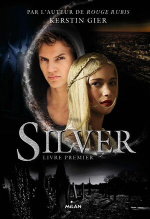 Silver livre premiere by Kerstin Gier