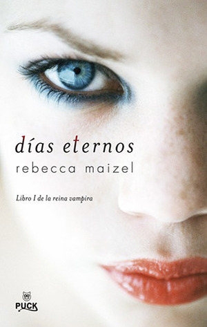 Días eternos by Camila Batlles Vinn, Rebecca Maizel